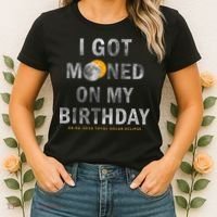 I Got Mooned On My Birthday Women's T-Shirt thumb 2