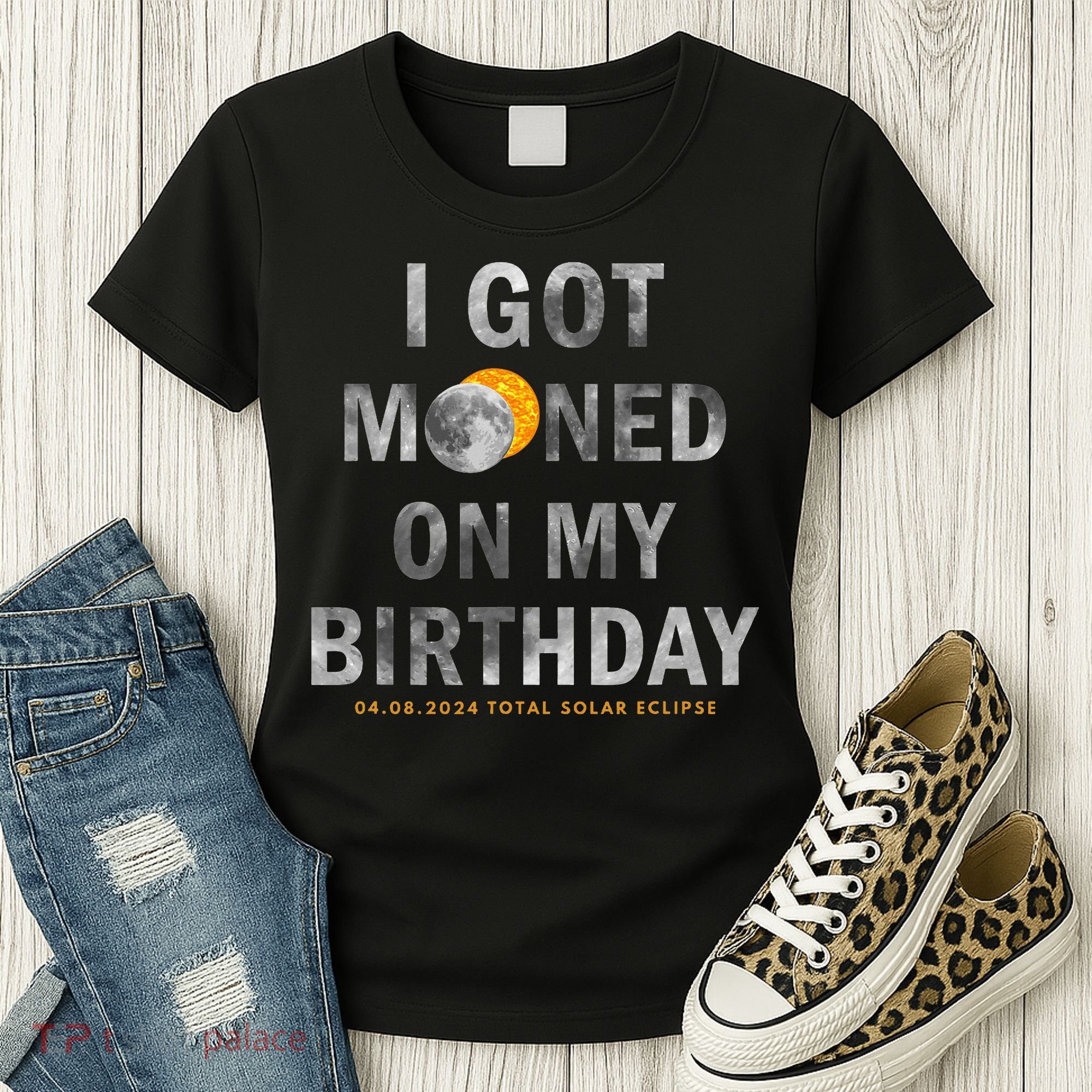 I Got Mooned On My Birthday Women's T-Shirt