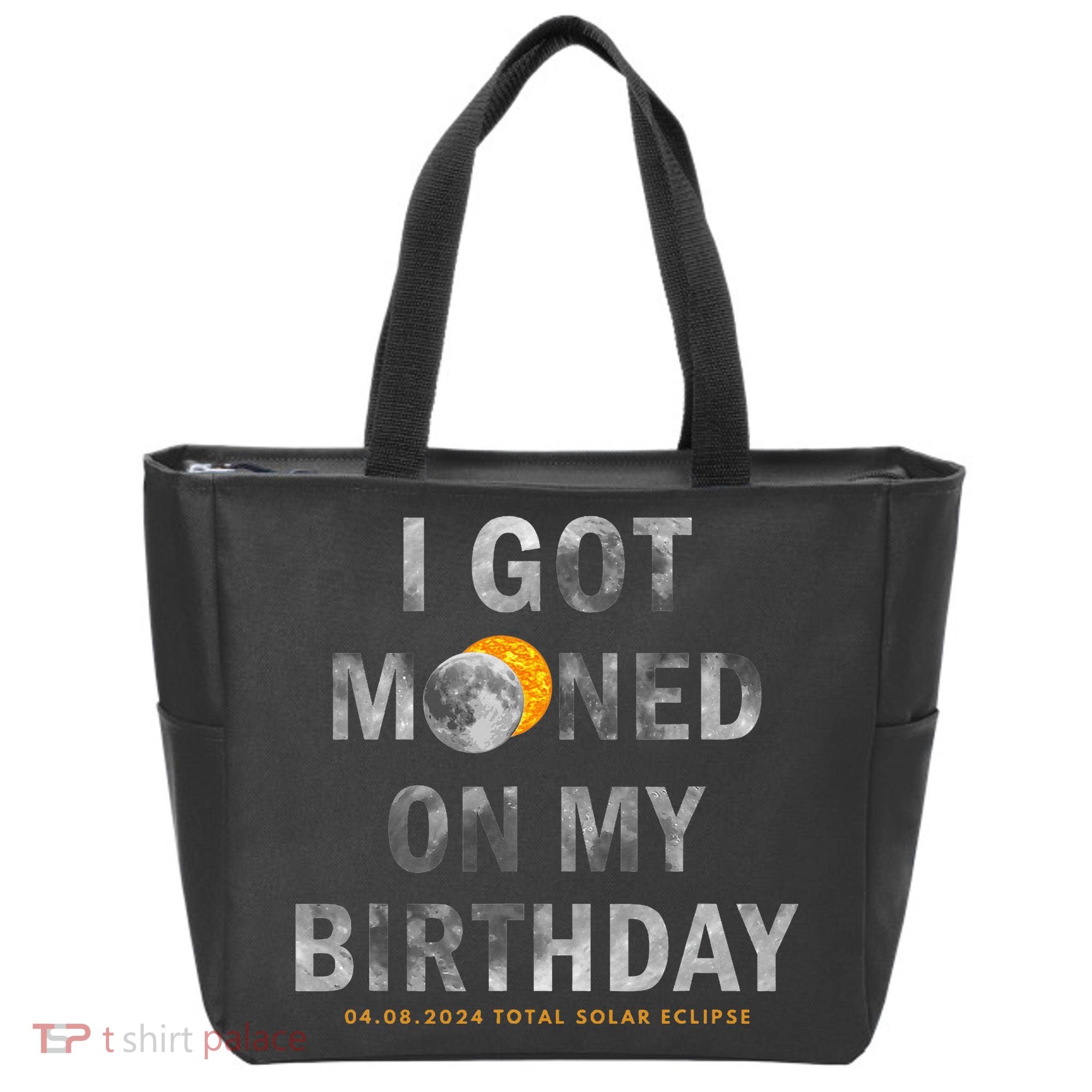 I Got Mooned On My Birthday Tote Bag
