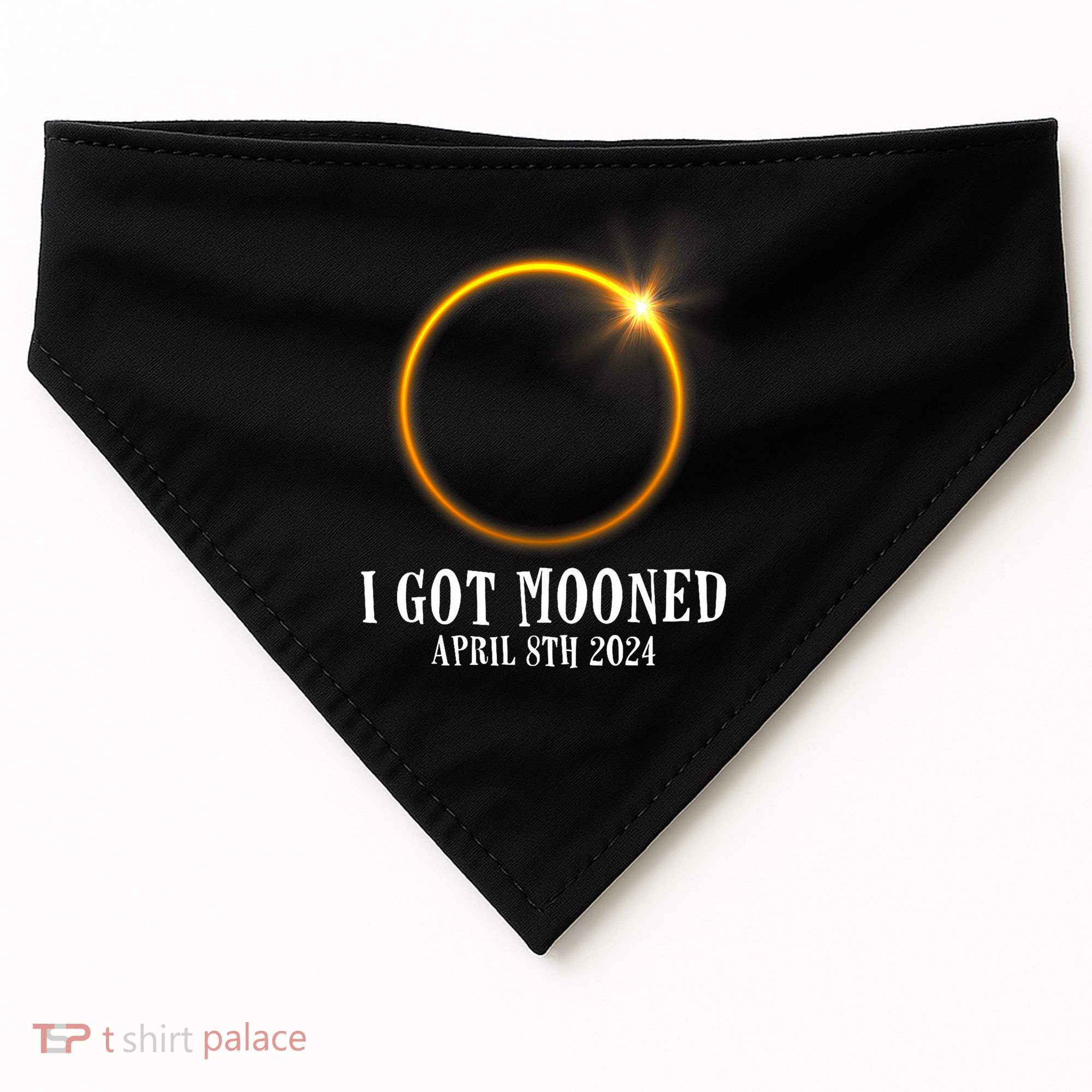 I Got Mooned 4.08.24 Total Solar Eclipse 2024 USA-Made Doggie Bandana