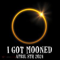 I Got Mooned 4.08.24 Total Solar Eclipse 2024 Long Sleeve Shirt thumb 2