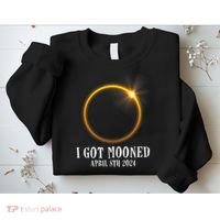 I Got Mooned 4.08.24 Total Solar Eclipse 2024 Sweatshirt thumb 2