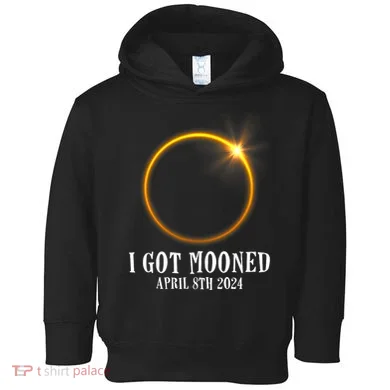 I Got Mooned 4.08.24 Total Solar Eclipse 2024 Toddler Hoodie