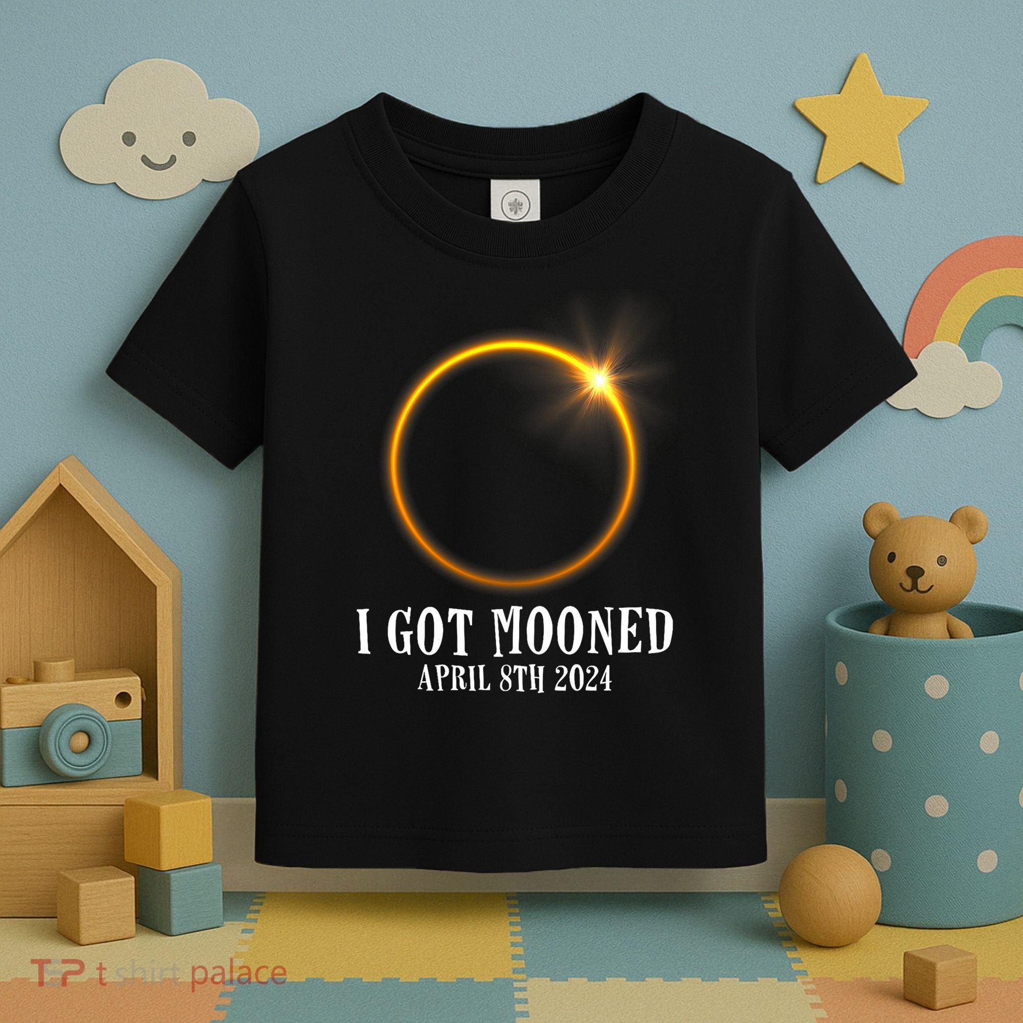 I Got Mooned 4.08.24 Total Solar Eclipse 2024 Toddler T-Shirt