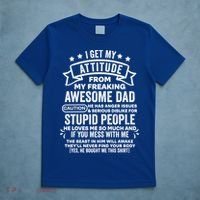 I Get My Attitude From My Dad Funny Gift T-Shirt thumb 5
