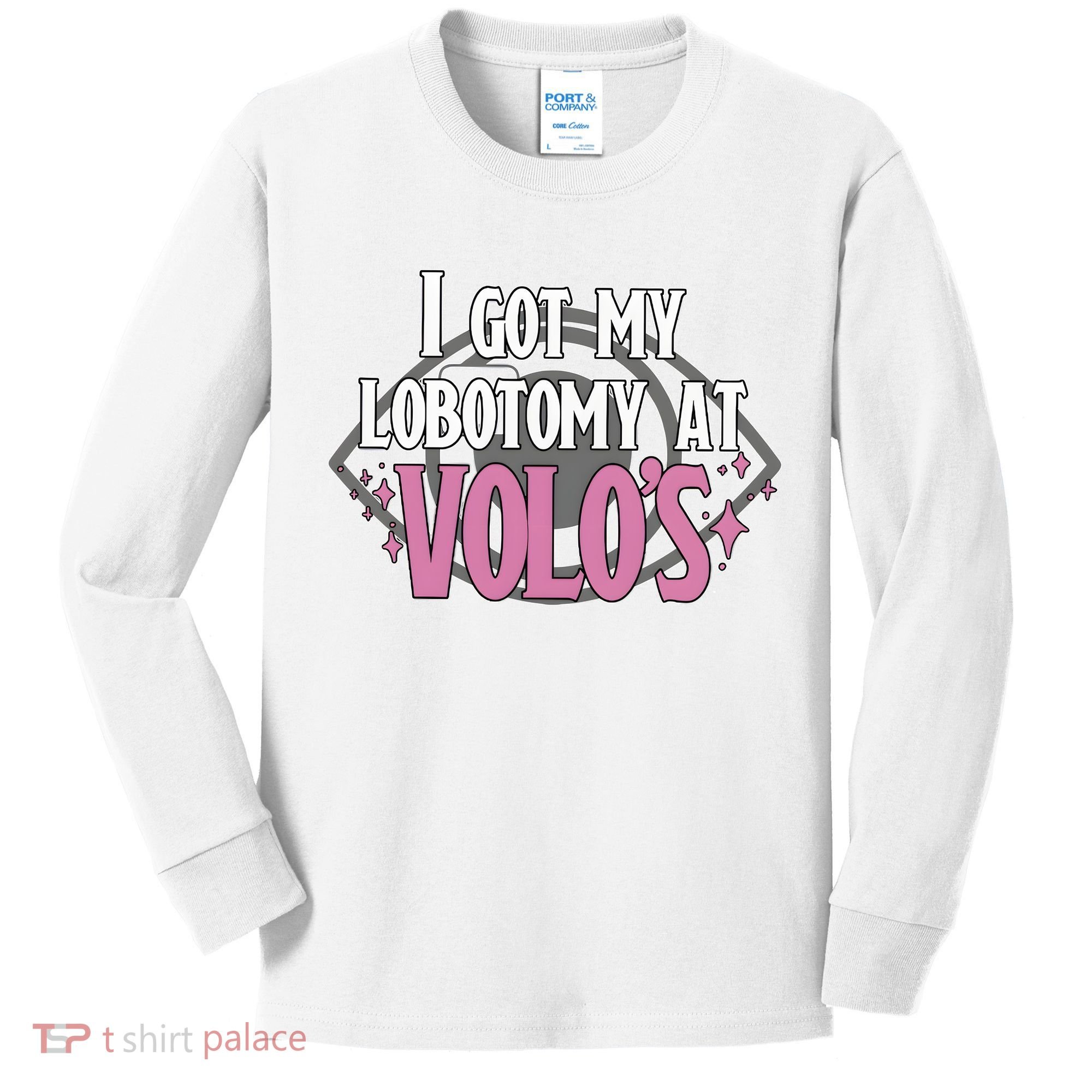 I Got My Lobotomy At Volos Getting A Lobotomy From Volo Fantas Kids Long Sleeve Shirt
