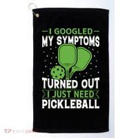 I Googled My Symptoms I Just Need Pickleball Golf Towel thumb 0