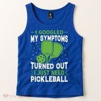 I Googled My Symptoms I Just Need Pickleball Tank Top thumb 2