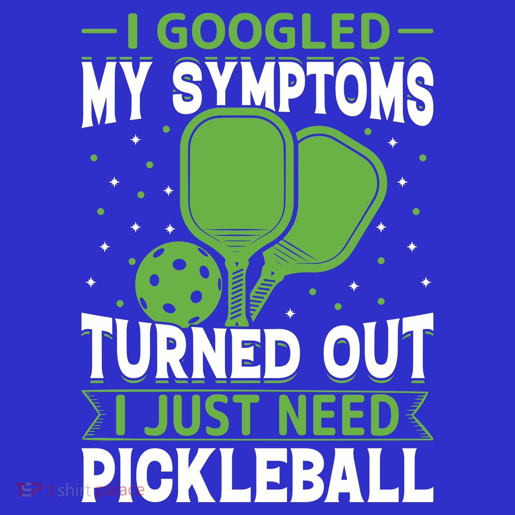 I Googled My Symptoms I Just Need Pickleball Visor