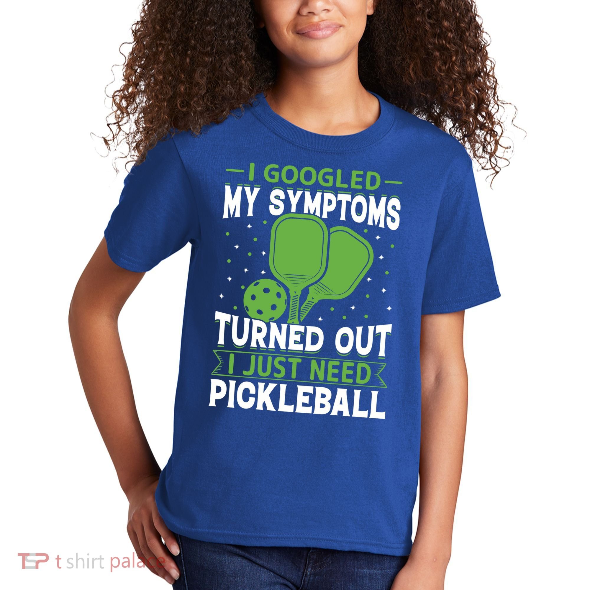 I Googled My Symptoms I Just Need Pickleball Kids T-Shirt