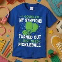 I Googled My Symptoms I Just Need Pickleball Kids T-Shirt thumb 3
