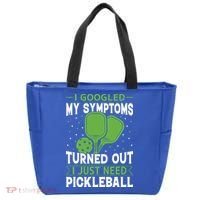 I Googled My Symptoms I Just Need Pickleball Tote Bag thumb 0