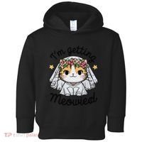 IM Getting Meowied Bridesmaid Bachelorette Party Kawaii Cat Toddler Hoodie thumb 0