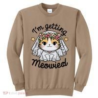 IM Getting Meowied Bridesmaid Bachelorette Party Kawaii Cat Sweatshirt thumb 0