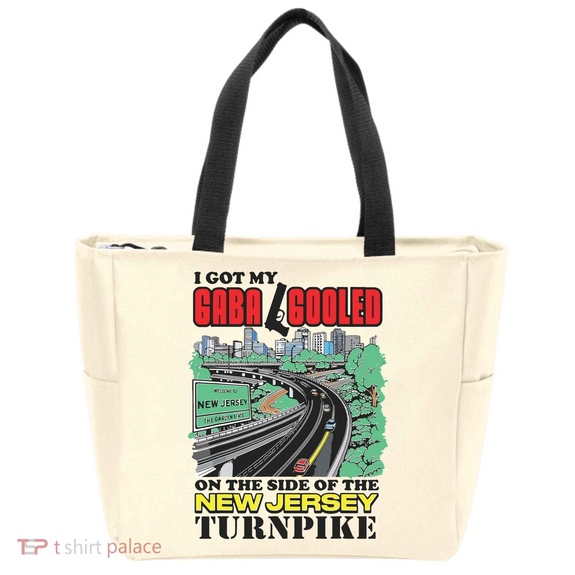 I Got My Gaba Gooled On The Side Of The New Jersey Turnpike Tote Bag