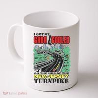 I Got My Gaba Gooled On The Side Of The New Jersey Turnpike Coffee Mug thumb 0