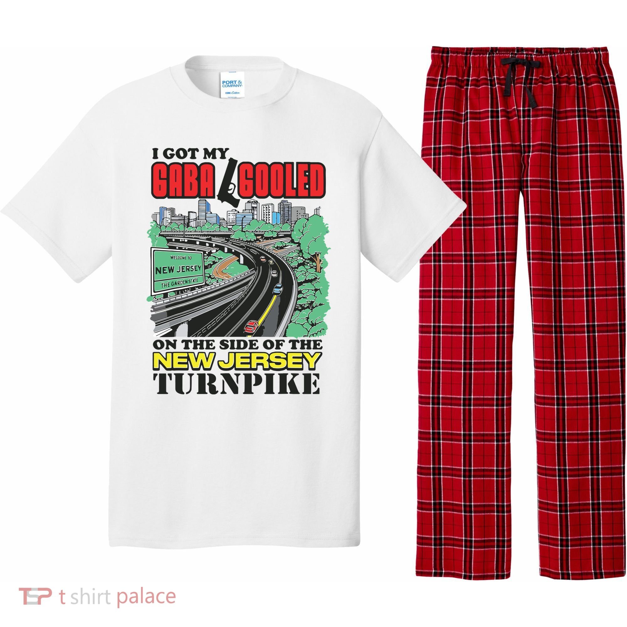 I Got My Gaba Gooled On The Side Of The New Jersey Turnpike Pajama Set