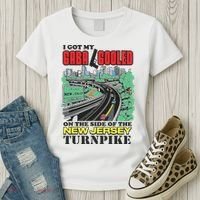 I Got My Gaba Gooled On The Side Of The New Jersey Turnpike Women's T-Shirt thumb 3
