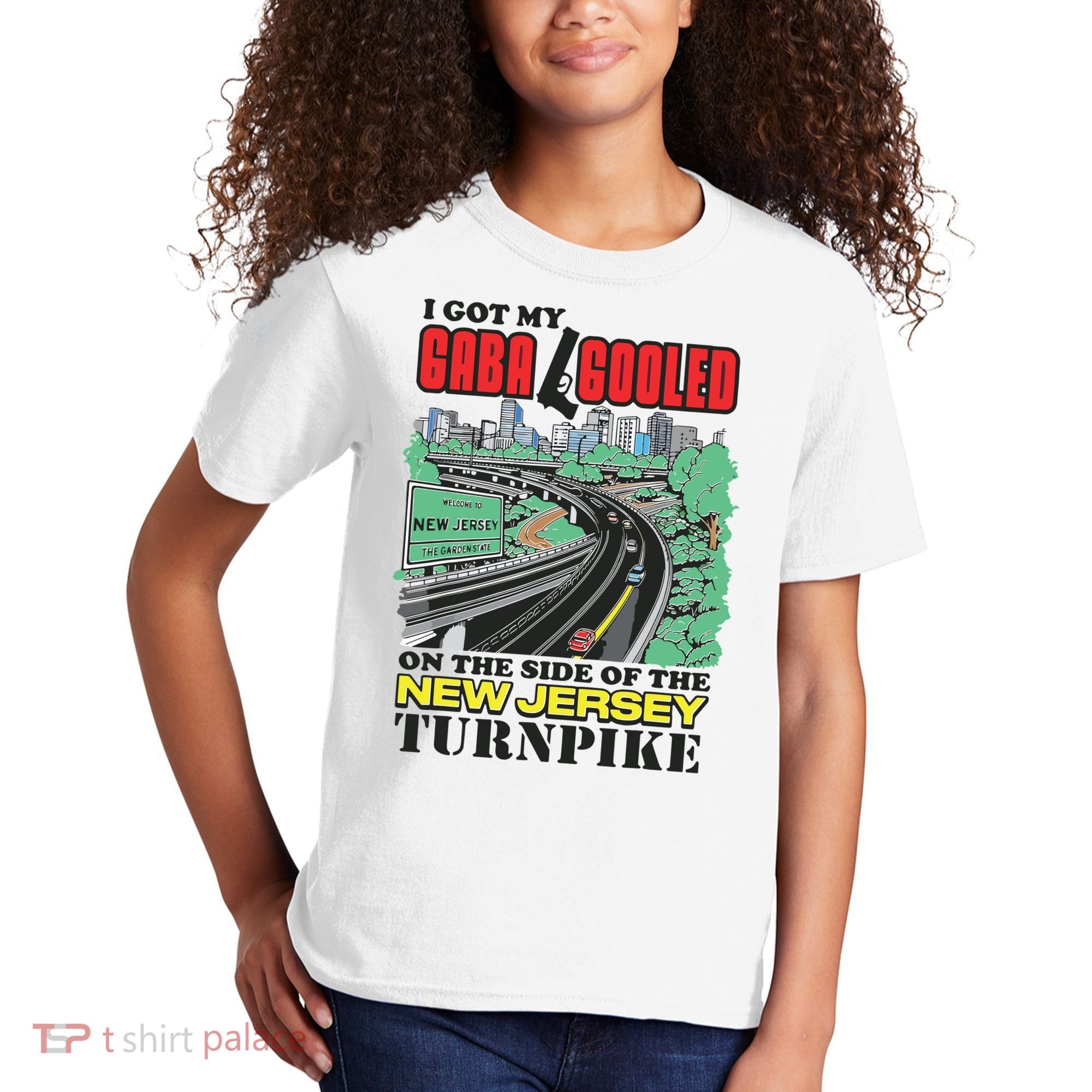 I Got My Gaba Gooled On The Side Of The New Jersey Turnpike Kids T-Shirt