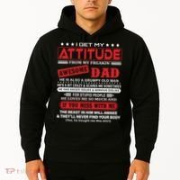 I Get My Attitude From My Freaking Awesome Dad! Pullover Hoodie Hoodie thumb 2