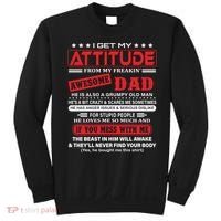 I Get My Attitude From My Freaking Awesome Dad! Pullover Hoodie Sweatshirt thumb 0