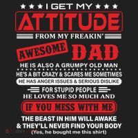 I Get My Attitude From My Freaking Awesome Dad! Pullover Hoodie Tumbler thumb 3
