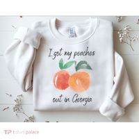 I Got My Peaches Out In Georgia Lyrics Song Funny Fruit Sweatshirt thumb 2