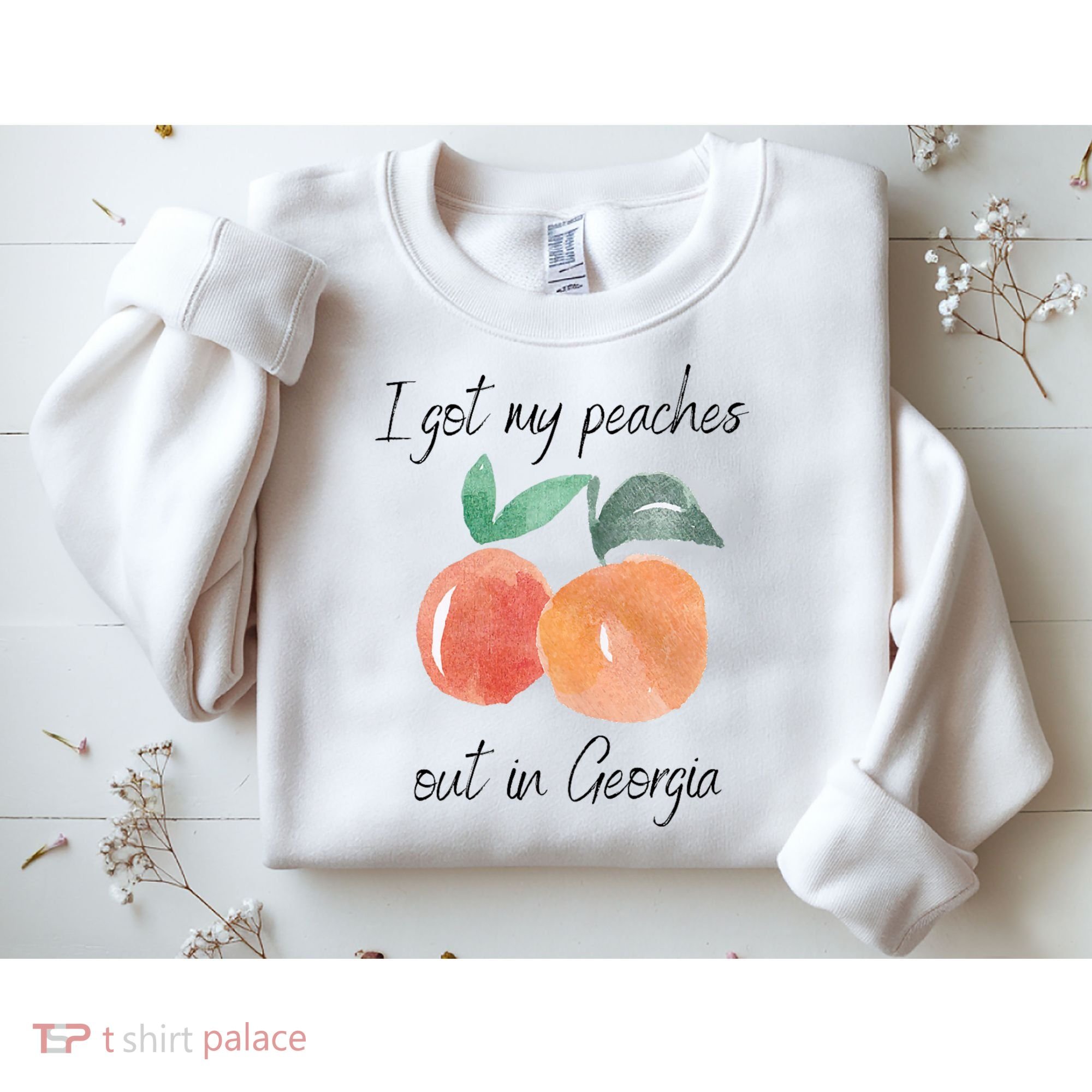 I Got My Peaches Out In Georgia Lyrics Song Funny Fruit Sweatshirt
