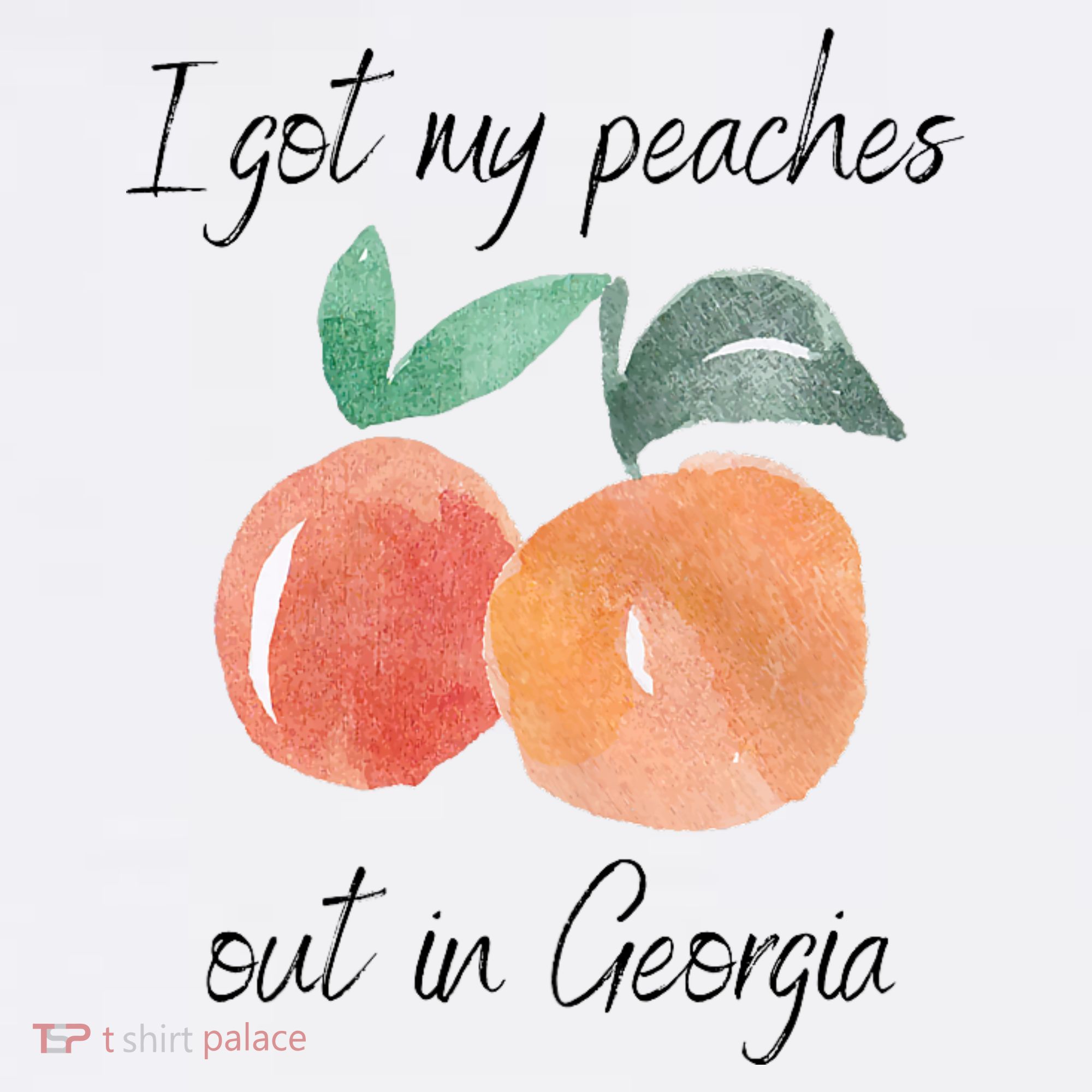 I Got My Peaches Out In Georgia Lyrics Song Funny Fruit T-Shirt
