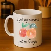 I Got My Peaches Out In Georgia Lyrics Song Funny Fruit Coffee Mug thumb 4