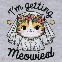 I'm Getting Meowied Bridesmaid Bachelorette Party Kawaii Cat Women's Sweatshirt thumb 2