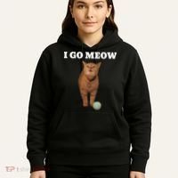 I Go Meow Cat Meme Hoodie thumb 5