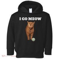 I Go Meow Cat Meme Toddler Hoodie thumb 0
