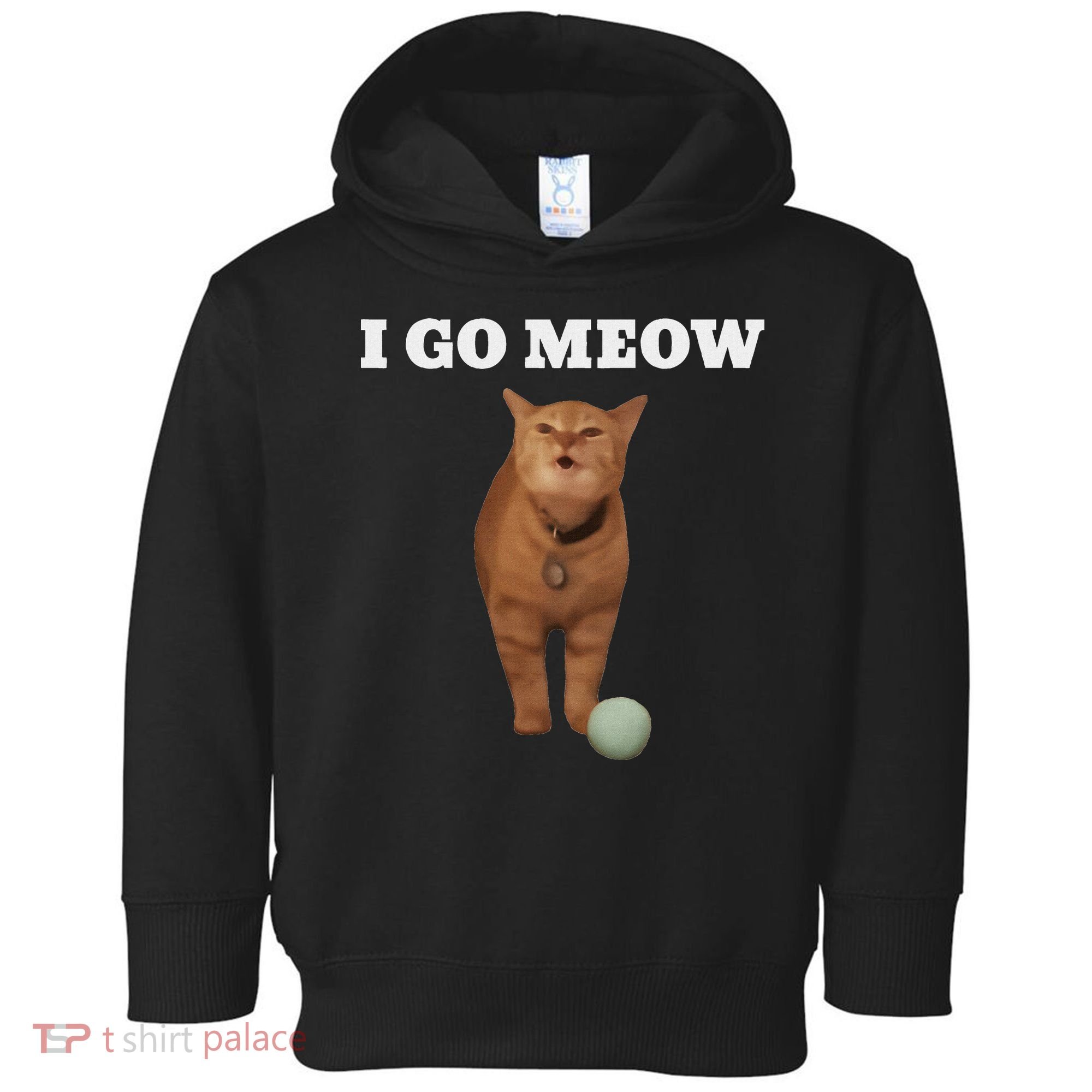 I Go Meow Cat Meme Toddler Hoodie