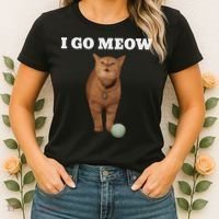 I Go Meow Cat Meme Women's T-Shirt thumb 2