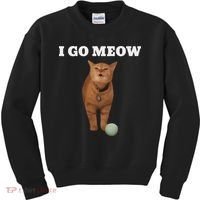 I Go Meow Cat Meme Kids Sweatshirt thumb 0