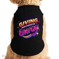 Its Giving Main Character Energy Viral Tiktok Phrase Motivational Self Empower Doggie Tank thumb 0