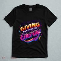 Its Giving Main Character Energy Viral Tiktok Phrase Motivational Self Empower T-Shirt thumb 5