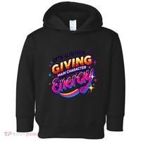 Its Giving Main Character Energy Viral Tiktok Phrase Motivational Self Empower Toddler Hoodie thumb 0