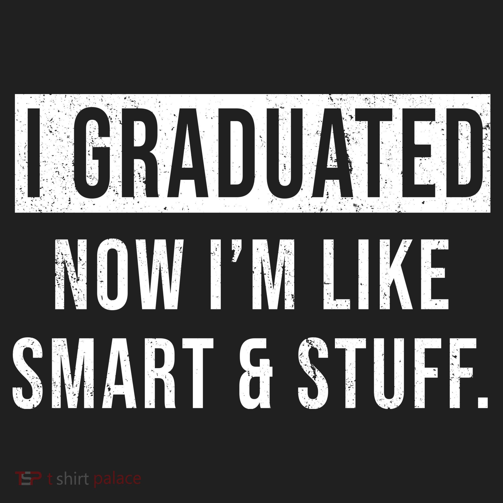 I Graduated Now I'm Like Smart And Stuff Golf Towel