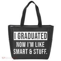 I Graduated Now I'm Like Smart And Stuff Tote Bag thumb 0