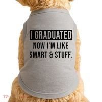 I Graduated Now I'm Like Smart And Stuff Doggie Tank thumb 0