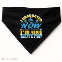 I Graduated Now Im Like Smart And Stuff USA-Made Doggie Bandana thumb 0