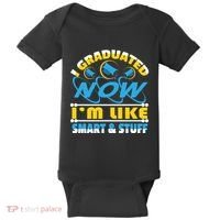 I Graduated Now Im Like Smart And Stuff Baby Bodysuit thumb 0
