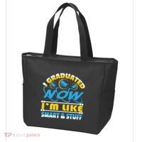I Graduated Now Im Like Smart And Stuff Tote Bag thumb 3