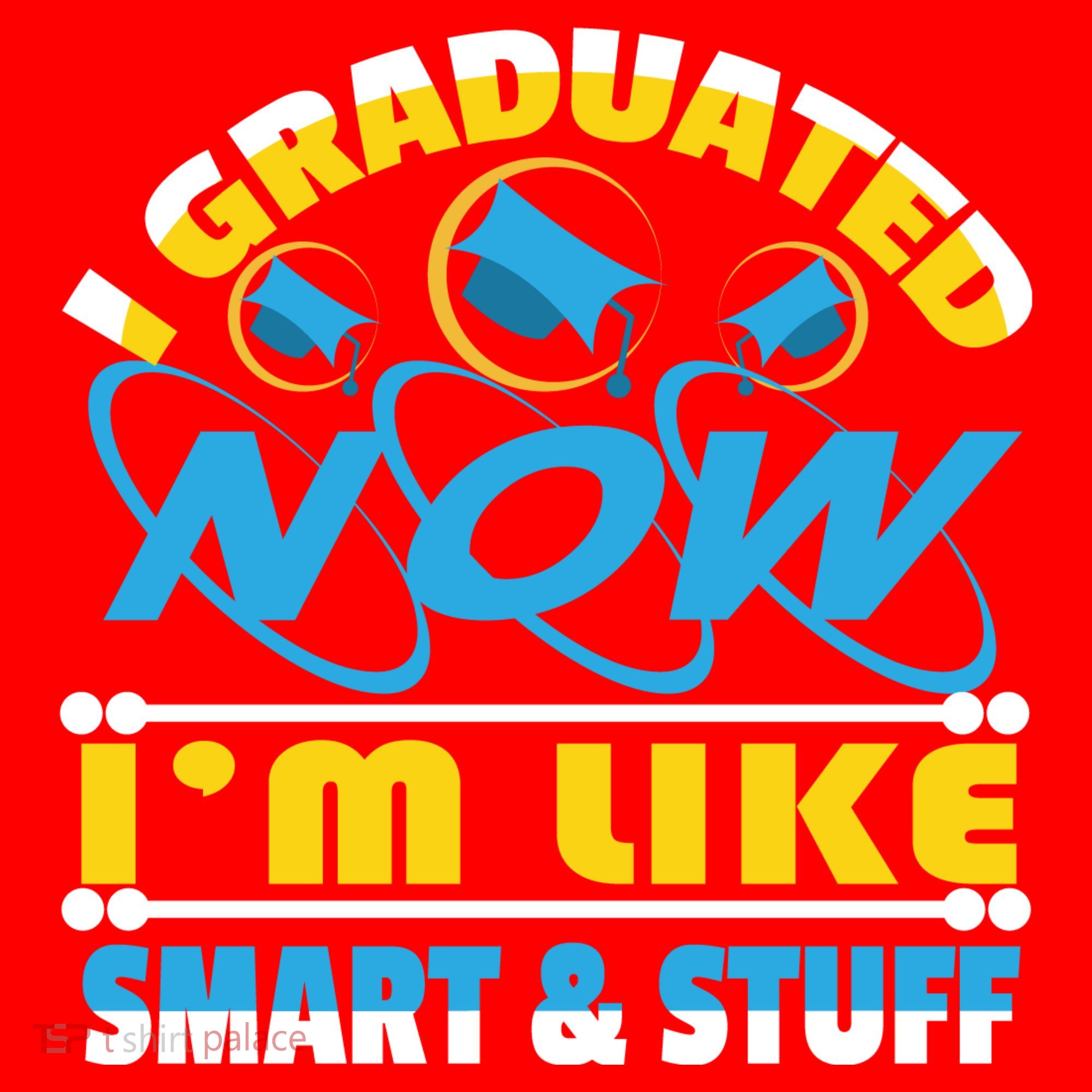 I Graduated Now Im Like Smart And Stuff Santa Hat