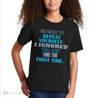 Ignored You Just Fine The First Time Kids T-Shirt thumb 2