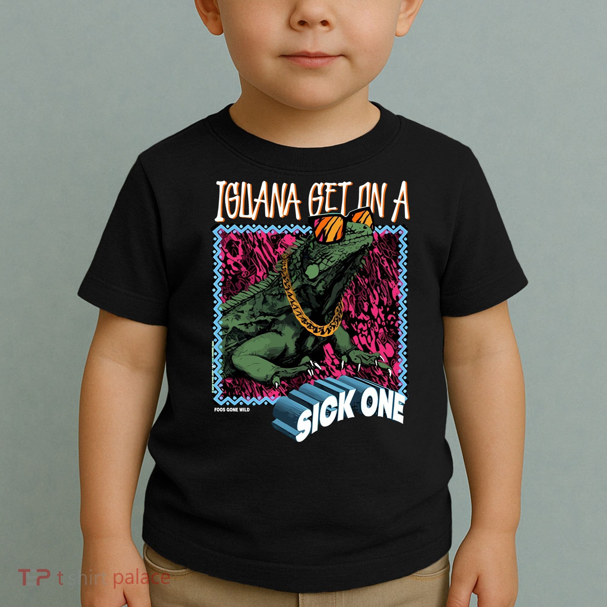 Iguana Get On A Sick One Toddler T-Shirt
