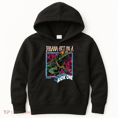 Iguana Get On A Sick One Kids Hoodie