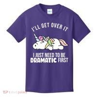 I'll Get Over It I Just Need To Be Dramatic First Funny Unicorn Kids T-Shirt thumb 0
